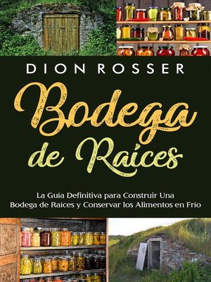cover image of Bodega de raíces